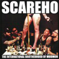 Scareho - International Brotherhood Of Mudmen - Punk - LP