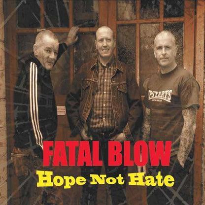 Fatal Blow - Hope Not Hate - Punk - Music CD