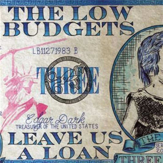 Low Budgets, The - Leave Us A Loan - Punk - LP
