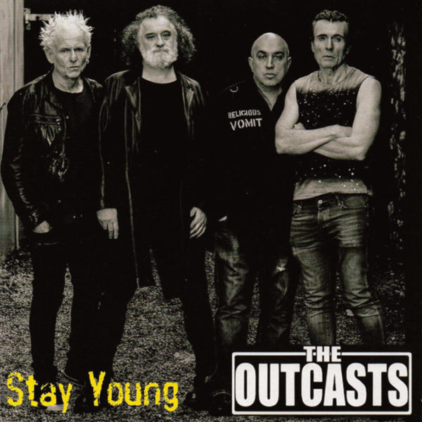 Outcasts, The - Stay Young - Punk - 7