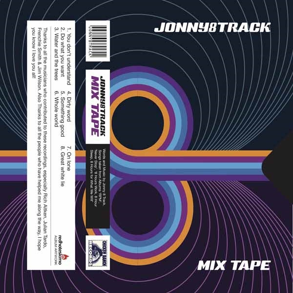 Jonny 8 Track - Mixtape - Indie - MC