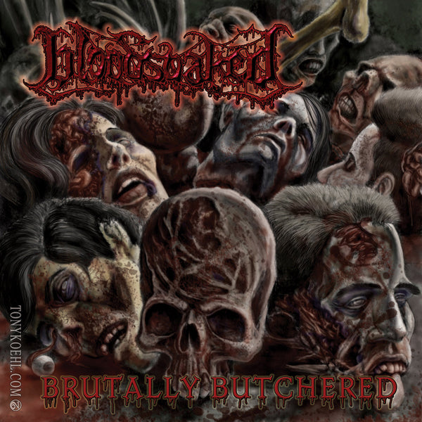 Bloodsoaked - Brutally Butchered - Death Metal - CD