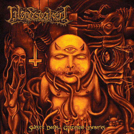Bloodsoaked - Sadistic Deeds... Grotesque Memories - Death Metal - CD