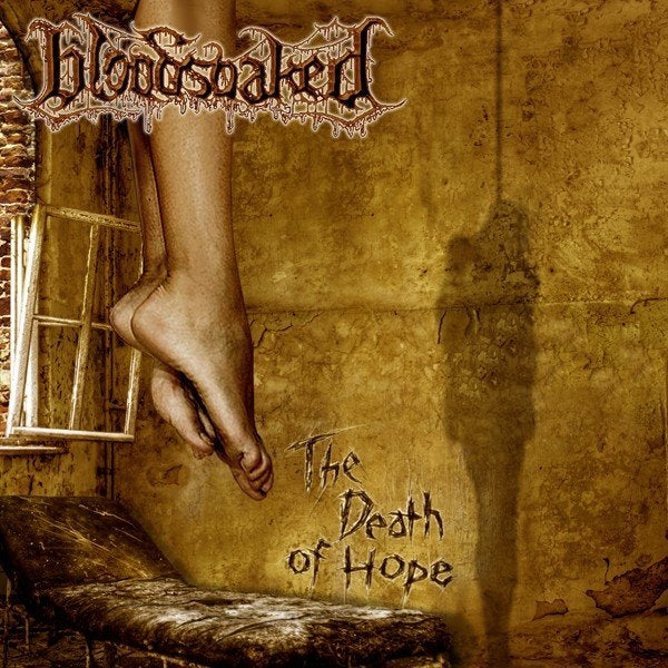 Bloodsoaked - Death Of Hope - Death Metal - CD