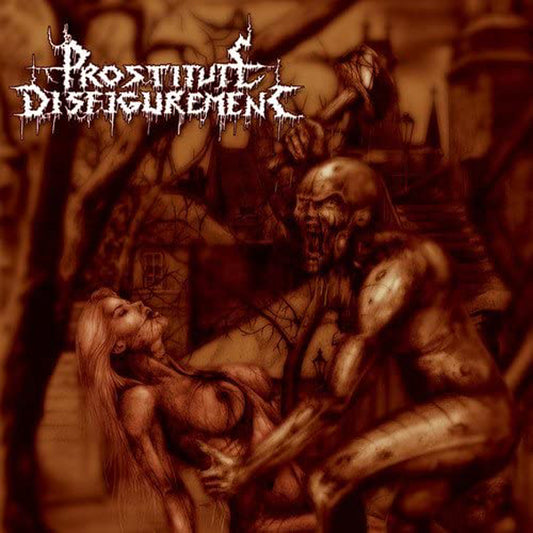Prostitutedisfigurement - Deeds Of Derangement - Death Metal - CD