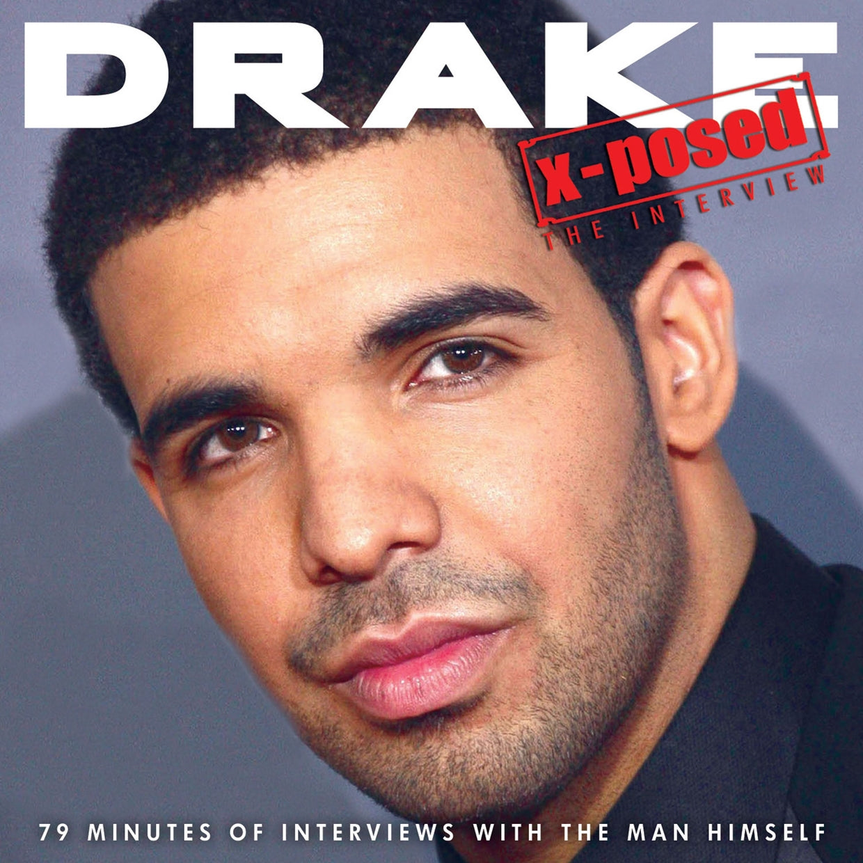 Drake - Drake X-Posed - Hip-Hop/Rap - CD