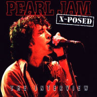 Pearl Jam - Pearl Jam - X-Posed - Rock - 10