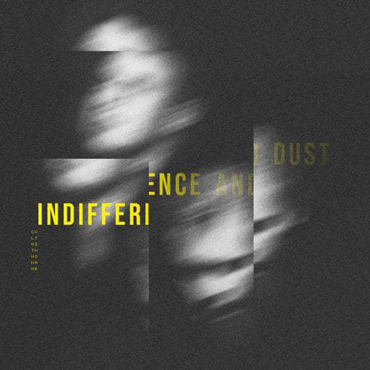 Cult With No Name - Indifference And Dust - Electronic - CD