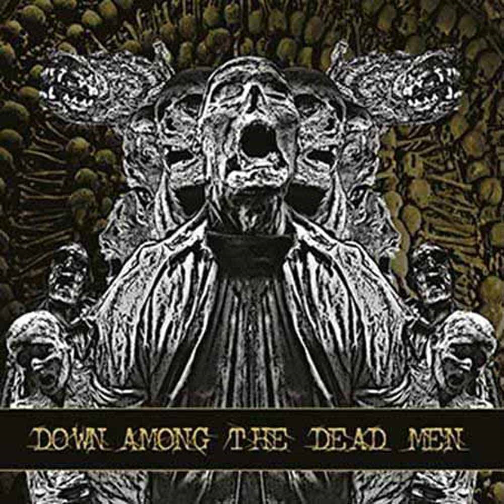 Down Among The Dead Men - Down Among The Dead Men - Death Metal - CD