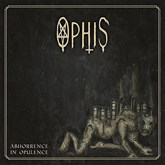 Ophis - Abhorrence In Opulence - Death Metal - DLP