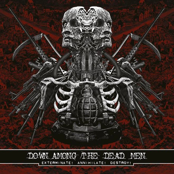 Down Among The Dead - Exterminate! Annihilate! Destroy! - Death Metal - CD