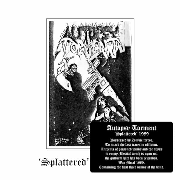 Autopsy Torment - Splattered Demo 1989 + Extras - Death Metal - CD