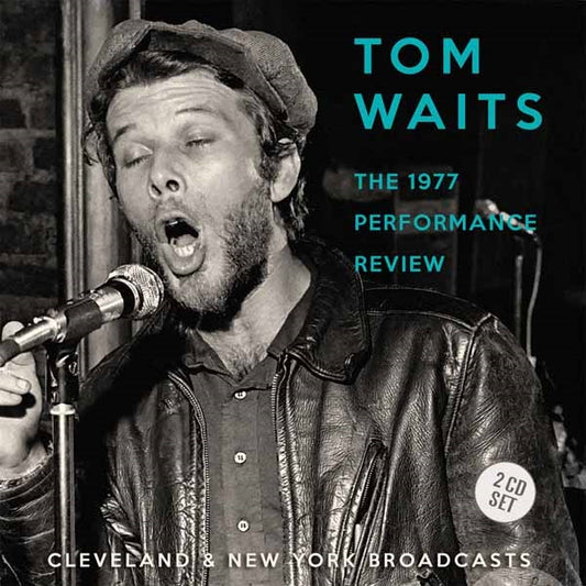 Tom Waits - The 1977 Performance Review (2Cd) - Country/Folk - DCD