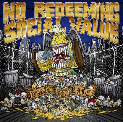 No Redeeming Social Value - Wasted For Life - Hardcore - Music CD