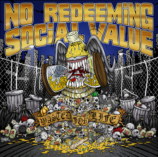 No Redeeming Social Value - Wasted For Life - Hardcore - LP