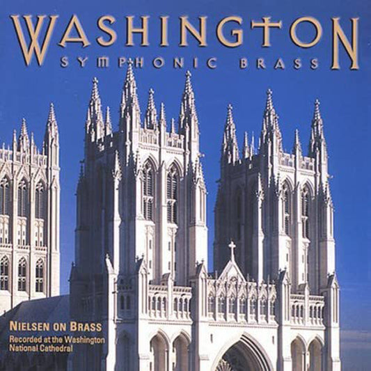 Washington Symphonic Brass - Nielsen On Brass - Classical - CD