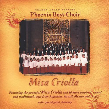 Phoenix Boys Choir - Misa Criolla - Rock/Pop - CD
