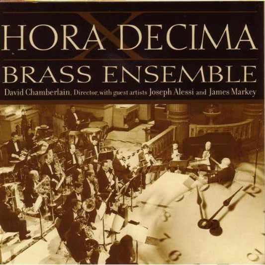 Hora Decima Brass Ensemble - Hora Decima - Classical - CD