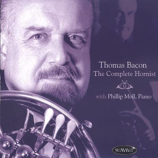 Thomas Bacon - The Complete Hornist - Classical - CD