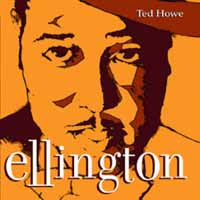 Ted Howe Trio - Ellington - Jazz - CD