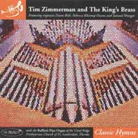 Tim Zimmerman And The King'S Brass - Classic Hymns - Classical - CD