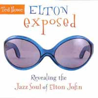 Ted Howe - Elton Exposed - Jazz - CD