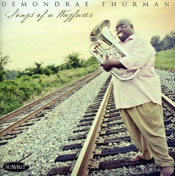 Demondrae Thurman - Songs Of A Wayfarer - Classical - CD