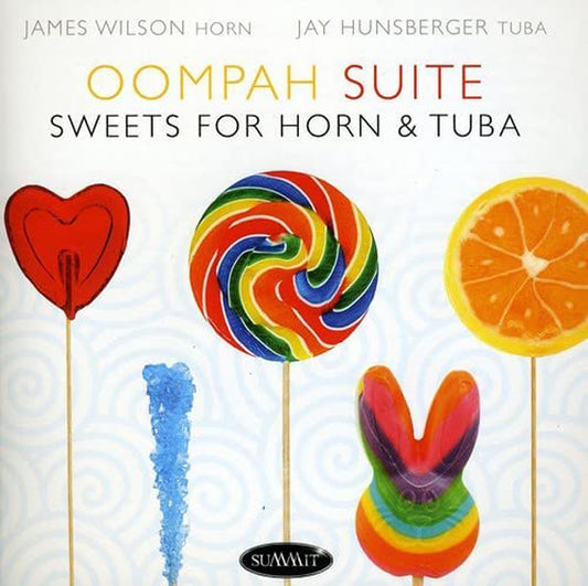 Jay Hunsberger, James Wilson - Oompah Suite - Jazz - CD
