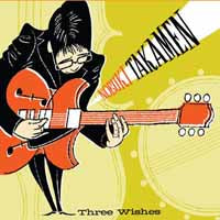 Nobuki Takamen - Three Wishes - Jazz - CD