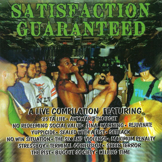 Satisfaction Guaranteed - Live Hardcore Compilation - Hardcore - CD