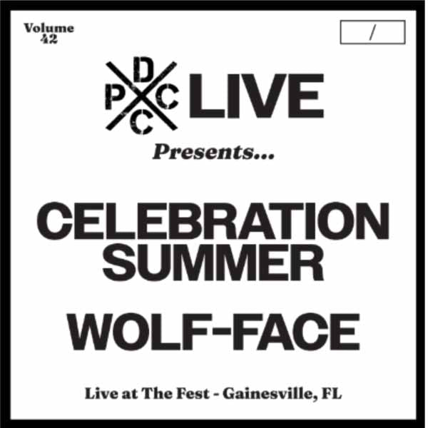 Celebration Summer & Wolf-Face - Celebration Summer & Wolf-Face Dcxpc Live Vol. 42 - Punk - LP