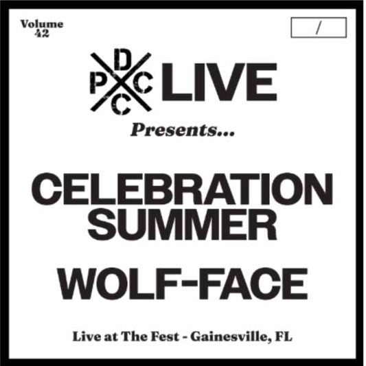 Celebration Summer & Wolf-Face - Celebration Summer & Wolf-Face Dcxpc Live Vol. 42 - Punk - LP