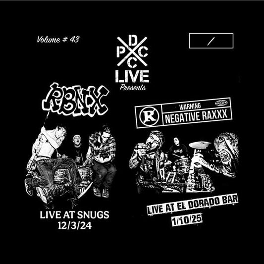 Rbnx  & Negative Raxxx - Dcxpc Live Vol. 43 - Punk - LP