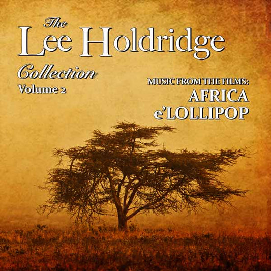 Various Artists - The Lee Holdridge Collection: Volume 2 - Film/TV/Character - CD