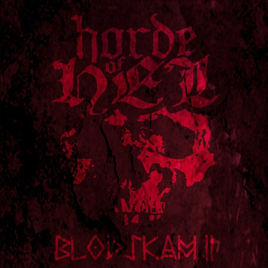 Horde Of Hel - Blodskam Ii - Black Metal - CD
