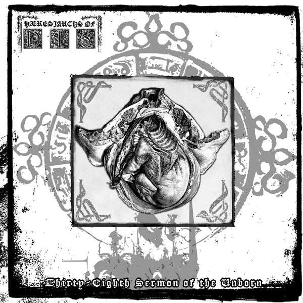 Haeresiarchs Of Dis - Thirty-Eighth Sermon Of The Unborn - Black Metal - CD
