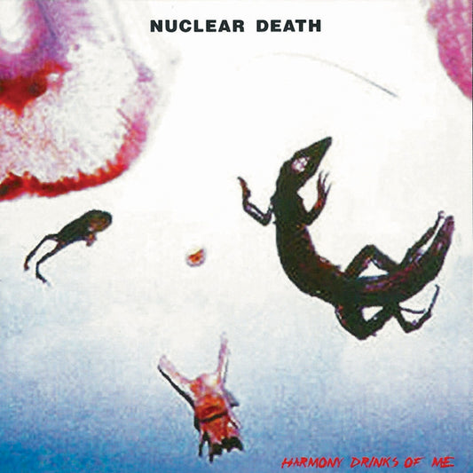 Nuclear Death - Harmony Drinks Of Me - Gothic Metal/Rock - CD