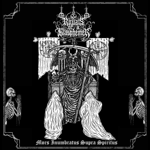Rituals Of A Blasphemer - Mors Inumbratus Supra Spiritus - Black Metal - CD