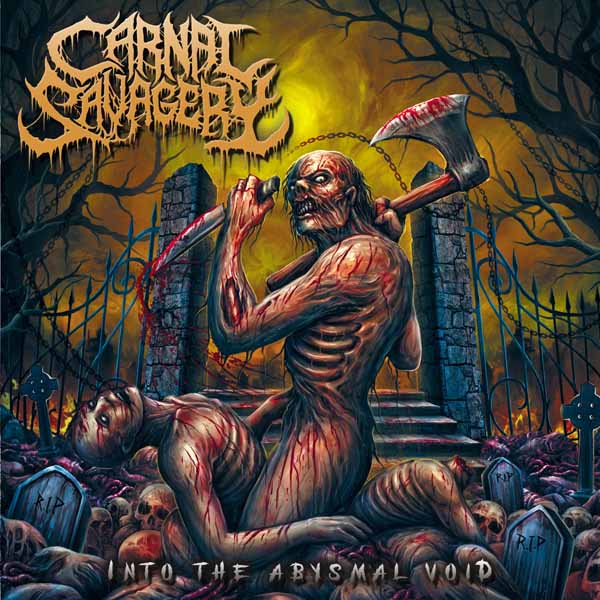 Carnal Savagery - Into The Abysmal Void - Death Metal - CD
