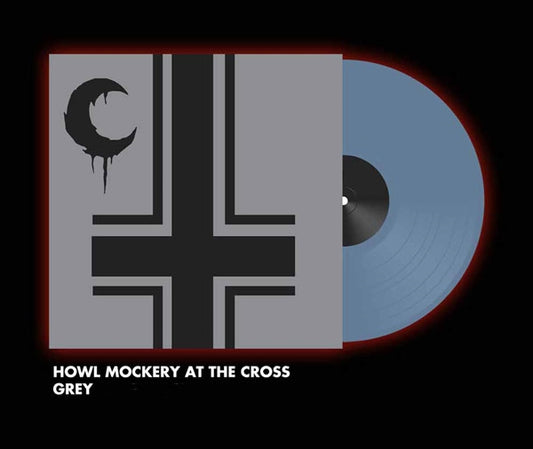 Leviathan - Howl Mockery At The Cross - Black Metal - DLP