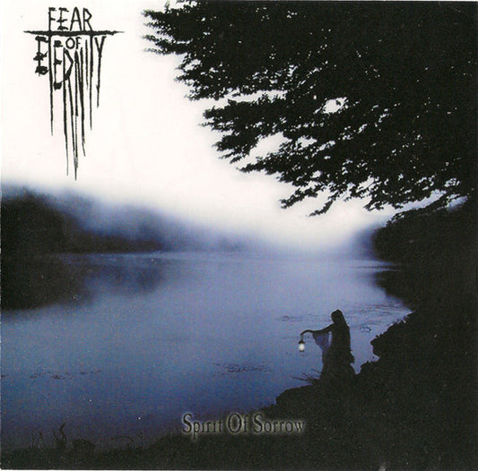 Fear Of Eternity - Spirit Of Sorrow - Black Metal - CD