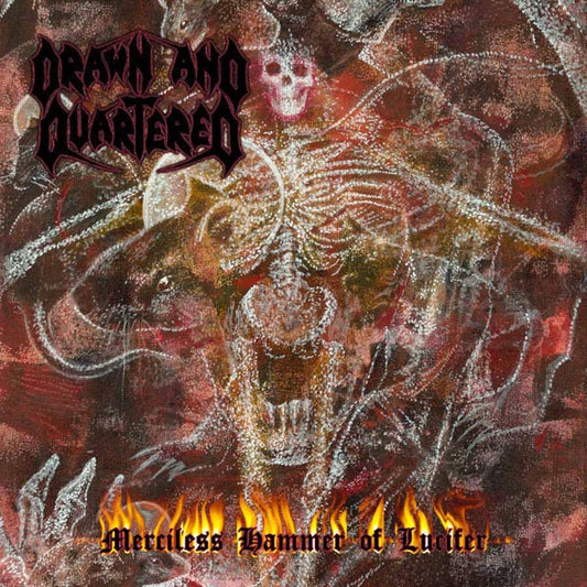 Drawn And Quartered - Merciless Hammer Of Lucifer - Death Metal - DCD