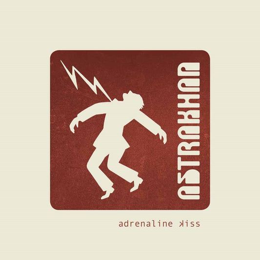 Astrakhan - Adrenaline Kiss - Prog Rock - CD