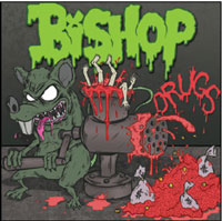 Bishop - Drugs - Hardcore - CD