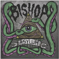 Bishop - Asylum - Hardcore - 7