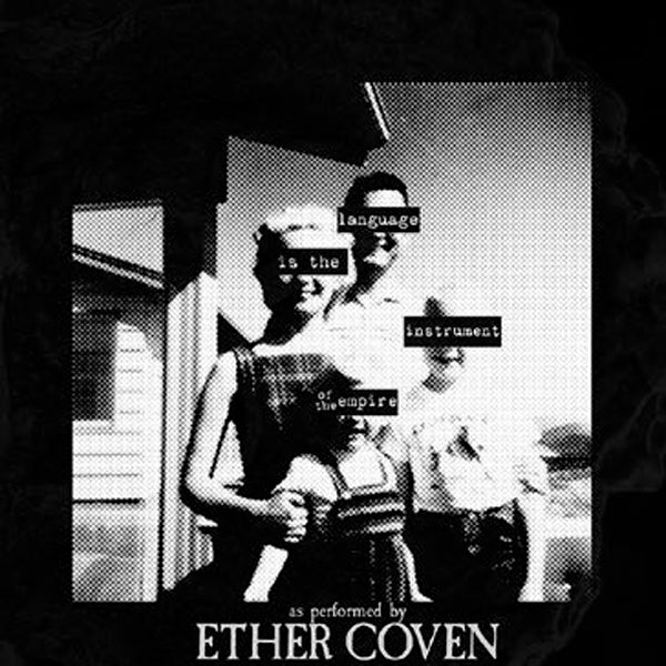Ether Coven - Language Is The Instrument Of The Empire (Gold Vinyl) - Doom Metal - 12