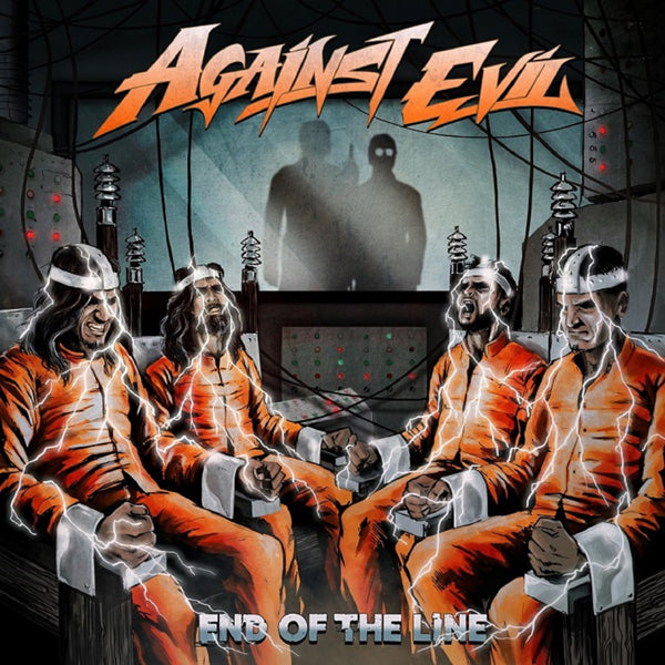 Against Evil - End Of The Line - Metal - CD