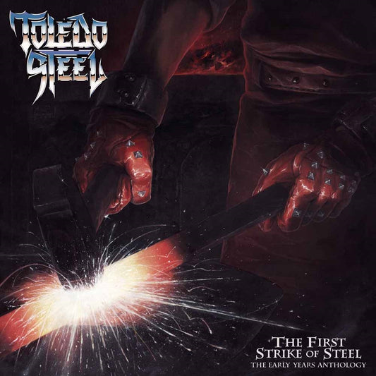 Toledo Steel - First Strike Of Steel - Metal - CDD