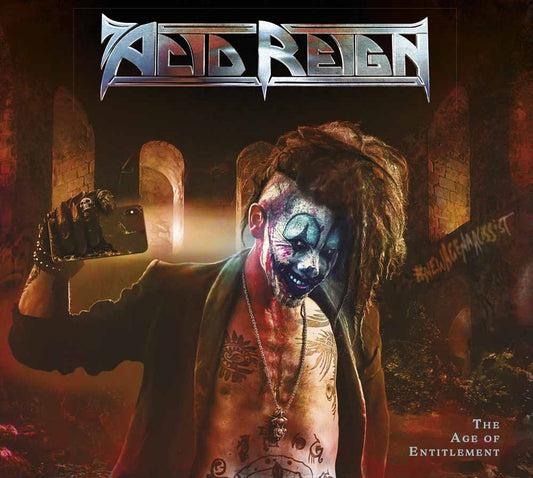 Acid Reign - The Age Of Entitlement - Thrash Metal - CDD