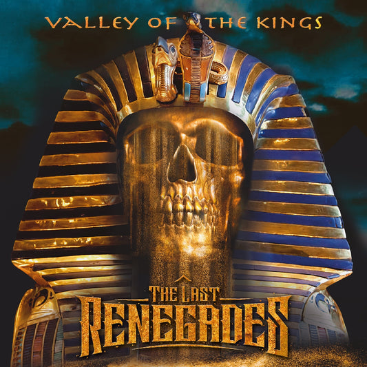 Last Renegades, The - Valley Of The Kings - Rock - CDD